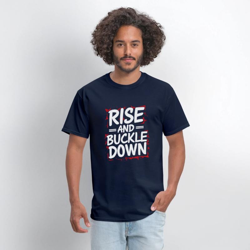 work Motivational Graphic rise and buckle down