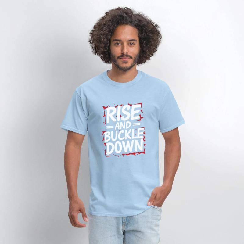 work Motivational Graphic rise and buckle down