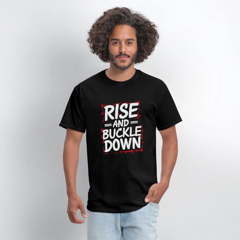 work Motivational Graphic rise and buckle down