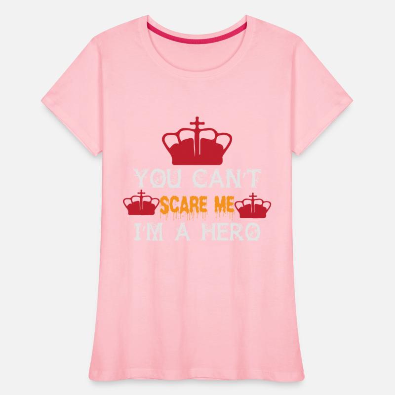 You can't Scare Me I'm A Hero