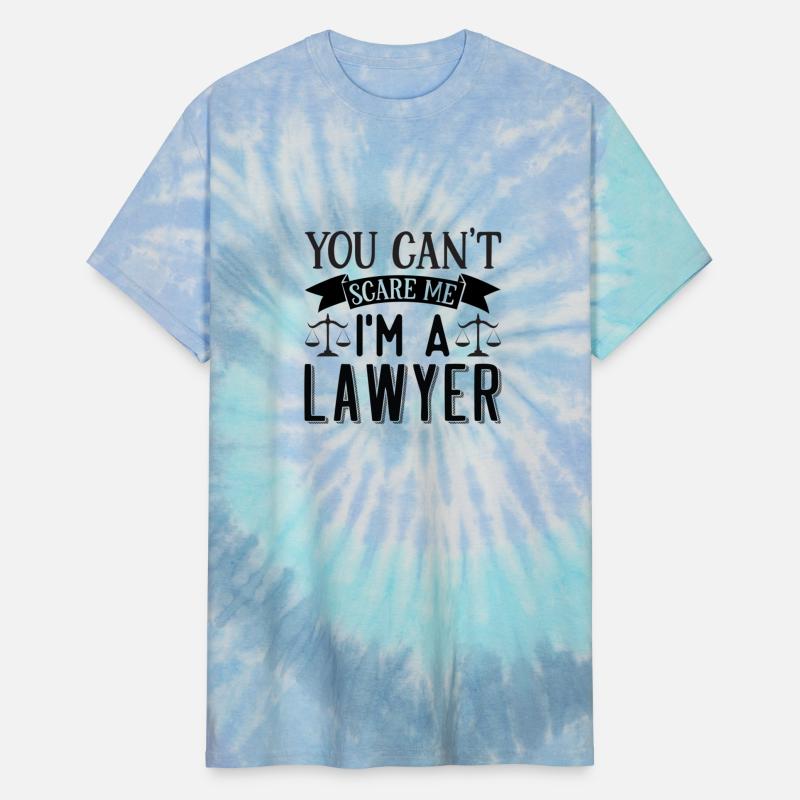 You can't Scare Me I'm A Lawyer