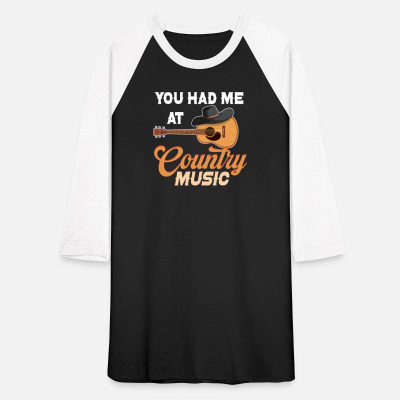 You Had Me At Country Music Lover Cowgirl