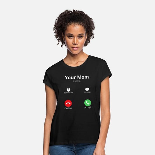 Your Mom Calling Celebrating Mothers
