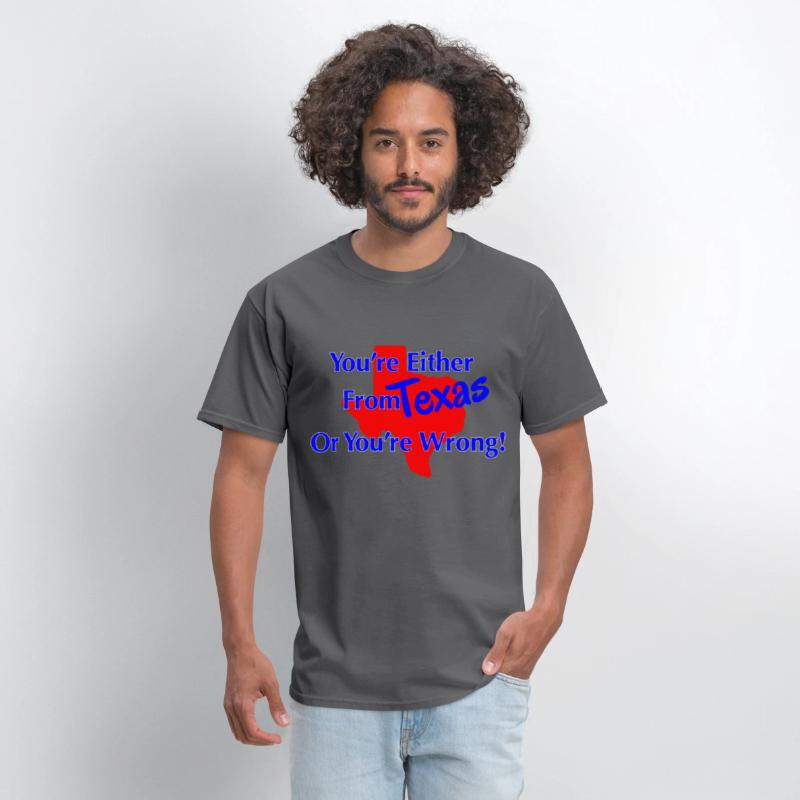 You're either from Texas or you're wrong!
