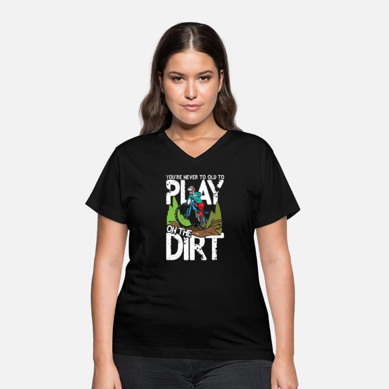 You're Never To Old To Play On The Dirt