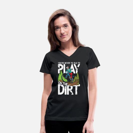 You're Never To Old To Play On The Dirt